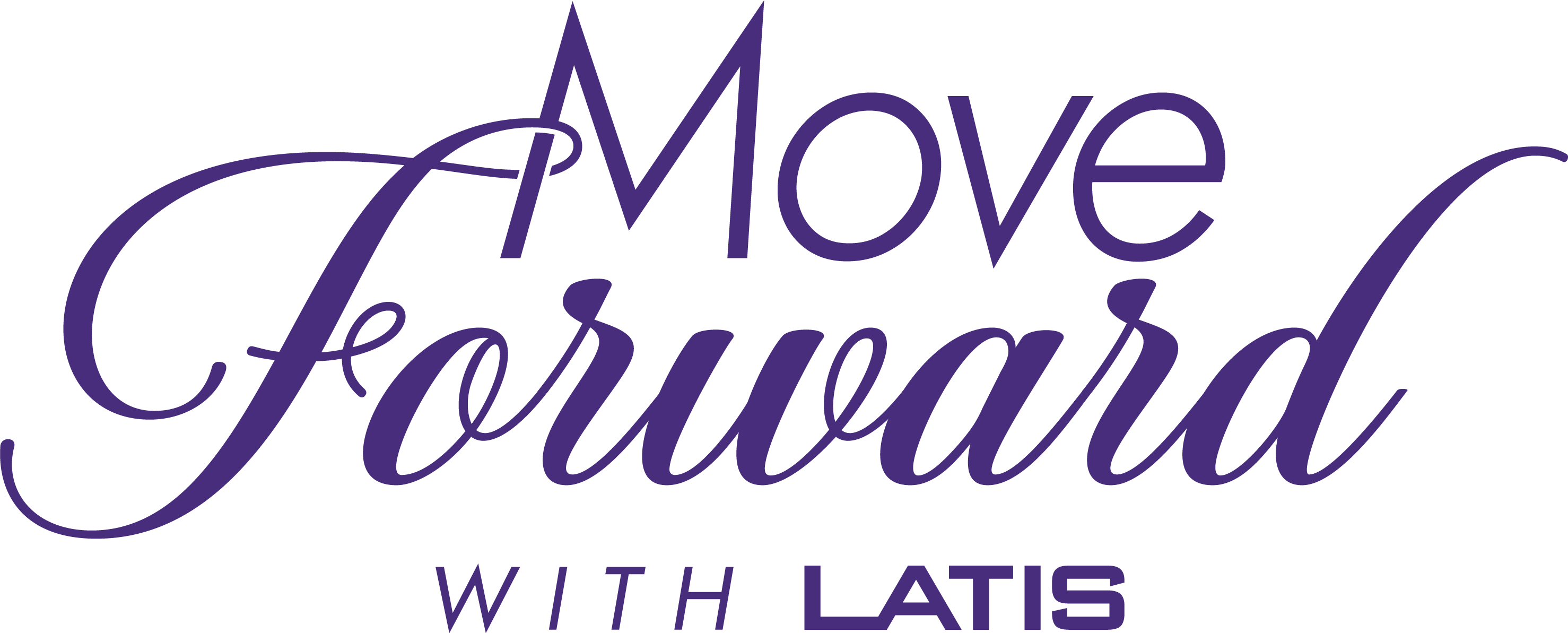 What is Move Forward with LATIS?